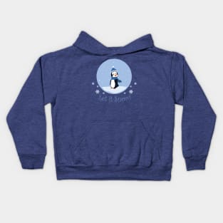 Let it Snow! (Penguin) Kids Hoodie